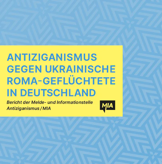 Cover des Berichts "Antiziganismus gegen ukrainische Roma-Geflüchtete in Deutschland"